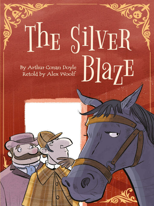 Title details for Silver Blaze by Alex Woolf - Available